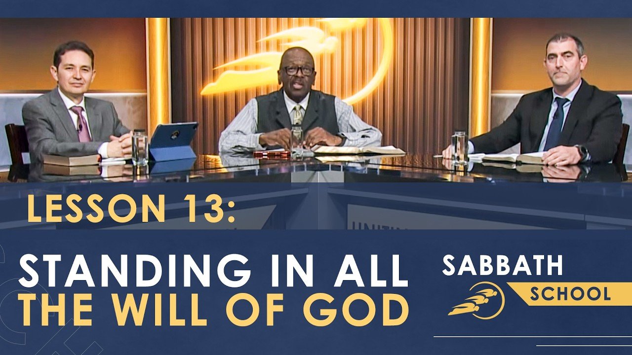 Lesson 13: Standing in All the Will of God | Q1 2026