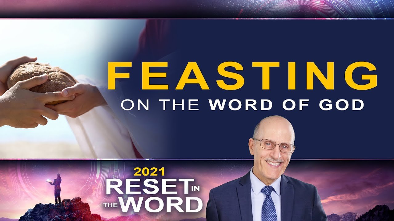 Feasting on The Word of God 2021 | Doug Batchelor (EN)